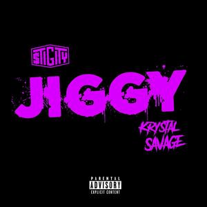 Jiggy Pt. 2 (feat. Krystal Savage) (Explicit)