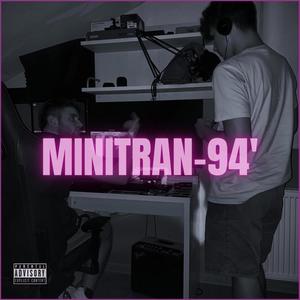 MINITRAN-94' (Explicit)