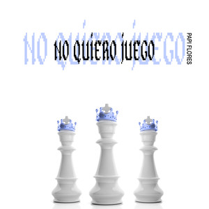 No Quiero Juego