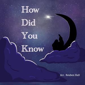 How Did You Know (feat. Daniel Johnson, Kesel Ricarte, Rivaldo Joeman, Jove Evranson Lumawag & Daryl Manggip L) (Instrumental Version)