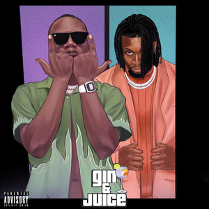 Gin & Juice (Explicit)