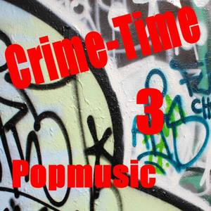 Crimetime Pop 3