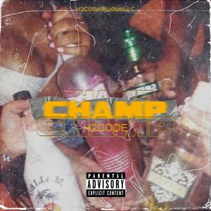 Champ (feat. DMB & WonderKid) [Explicit]