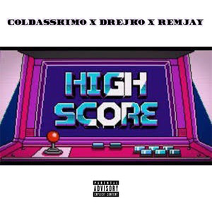 Highscore (Explicit)