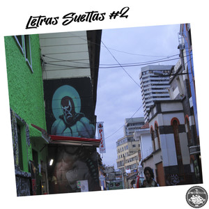 Letras Sueltas #2 (Explicit)