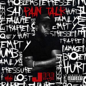 Pain Talk (Explicit)