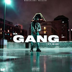 Da Gang(feat. M-AK) (Explicit)