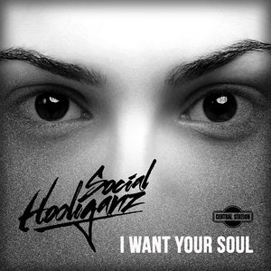 I Want Your Soul (Alex Preston & Ben Morris Remix)