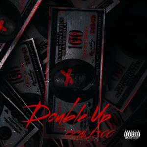 Double Up (feat. Popout & Rican Ba6y) [Explicit]