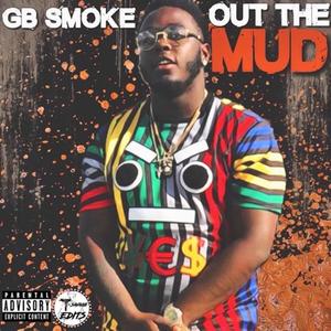 Out the Mud (Explicit)