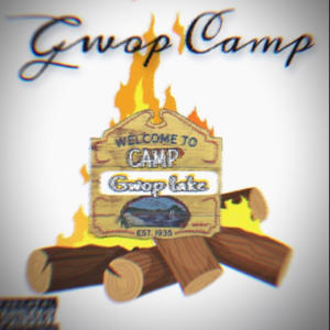 Gwop Camp (Vol 2) (Fast) [Explicit]