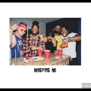 Misfits 96' (Explicit)