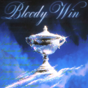 BLOODY WIN