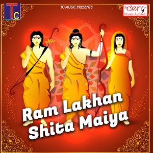 Ram Lakhan Shita Maiya