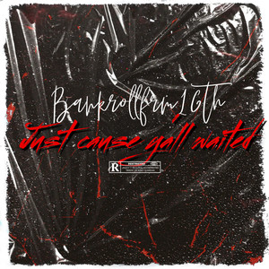 1600 Boyz (Explicit)