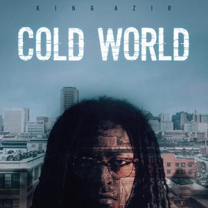 Cold World (Explicit)