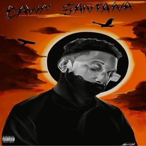 Dawn SANTANA (Explicit)