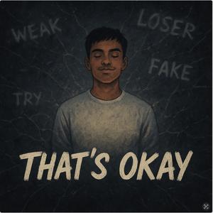 That's Okay (Explicit)