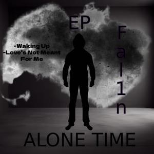 Alone Time EP (Explicit)