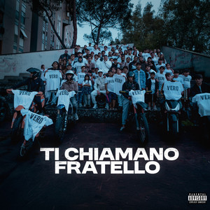 TI CHIAMANO FRATELLO (Explicit)