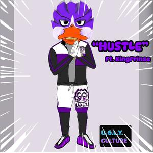 HUSTLE (feat. KingPrinse) (Explicit)