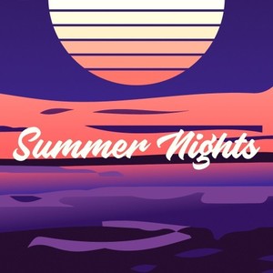 Summer Nights (Explicit)