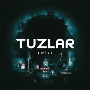 Tuzlar (feat. Twist) [Explicit]