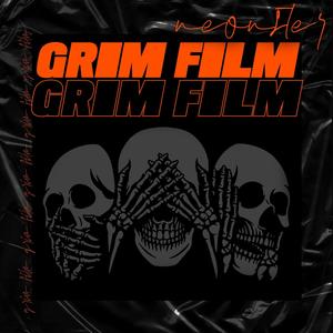 Grim Film (Explicit)