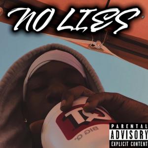 No Lies (Explicit)