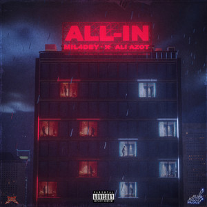 All-in (feat. AliAzot) (Explicit)