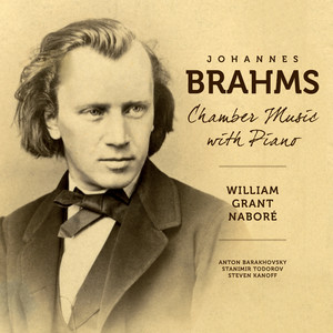 Brahms: Chamber Music with Piano