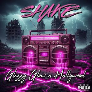 Shake (Explicit)