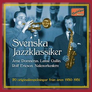 SVENSKA JAZZKLASSIKER (Swedish Jazz Classics) (1950-1951)