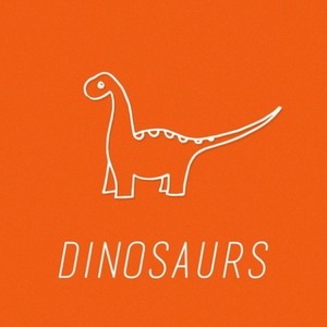 dinosaurs