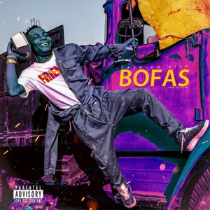 Bofas (Explicit)