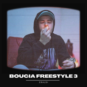 Boucia Freestyle 3 (Explicit)