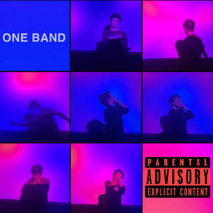 ONE BAND (Explicit)