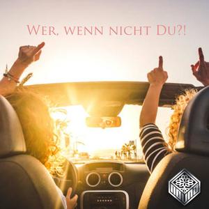 Wer, wenn nicht du?!(feat. Lisbeth Parker)
