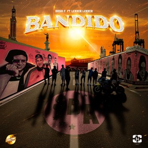 BANDIDO (Explicit)