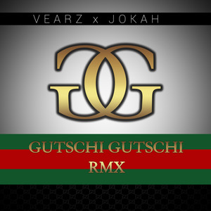 Gutschi Gutschi (RMX|Explicit)
