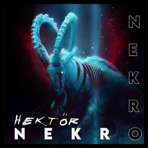 Nekro (Explicit)