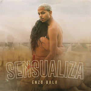 Sensualiza (Explicit)