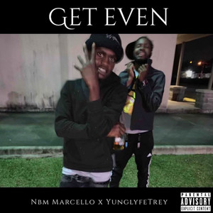 Get Even (Explicit)