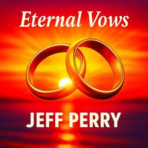 Eternal Vows (The Wedding Song)