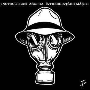 Instrucțiuni Asupra Întrebuințării Măștii (Explicit)