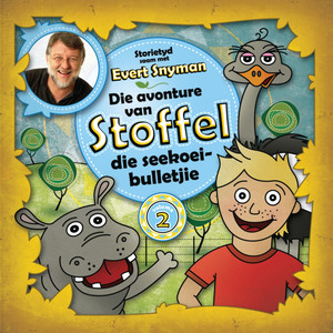 Die avonture van Stoffel die seekoeibulletjie - volume 2