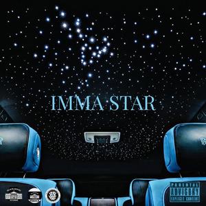 IMMA STAR (feat. Eastro) [Explicit]