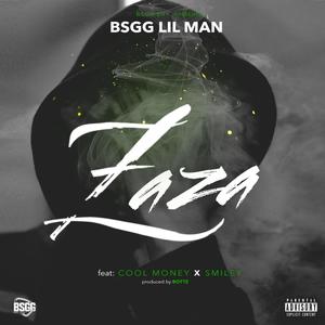 Zaza (feat. Cool money & Smiley wild) (Explicit)