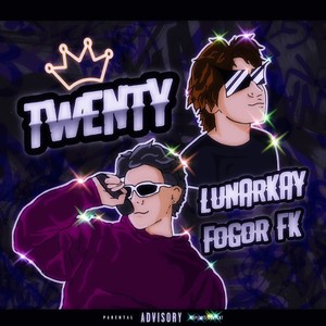 Twenty (Remastered 2025|Explicit)