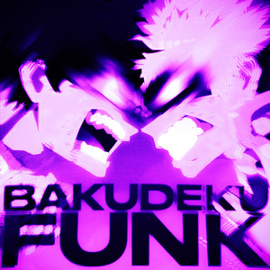 BAKUDEKU FUNK